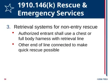 Slide 58: 1910.146(k) Rescue & Emergency Services