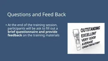 Slide 5: Questions and Feed Back