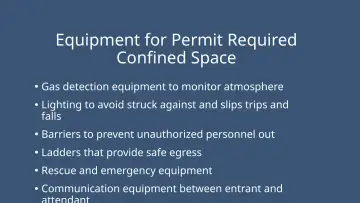 Slide 51: Equipment for Permit Required Confined Space