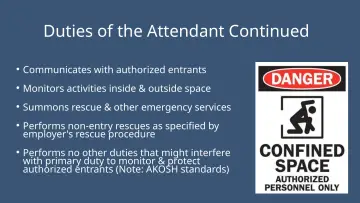 Slide 56: Duties of the Attendant Continued