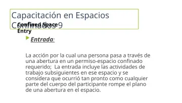 Slide 25: Capacitación en Espacios Confined Space 9 Confinados