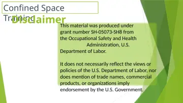 Slide 2: Confined Space Training Disclaimer