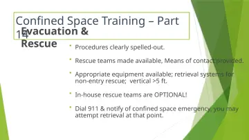 Slide 36: Confined Space Training – Part Evacuation 14