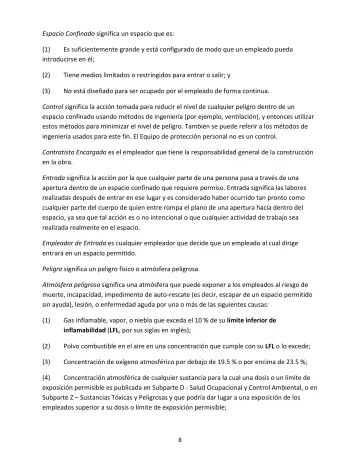 Page 8: Espacio Confinado significa un espacio que es: