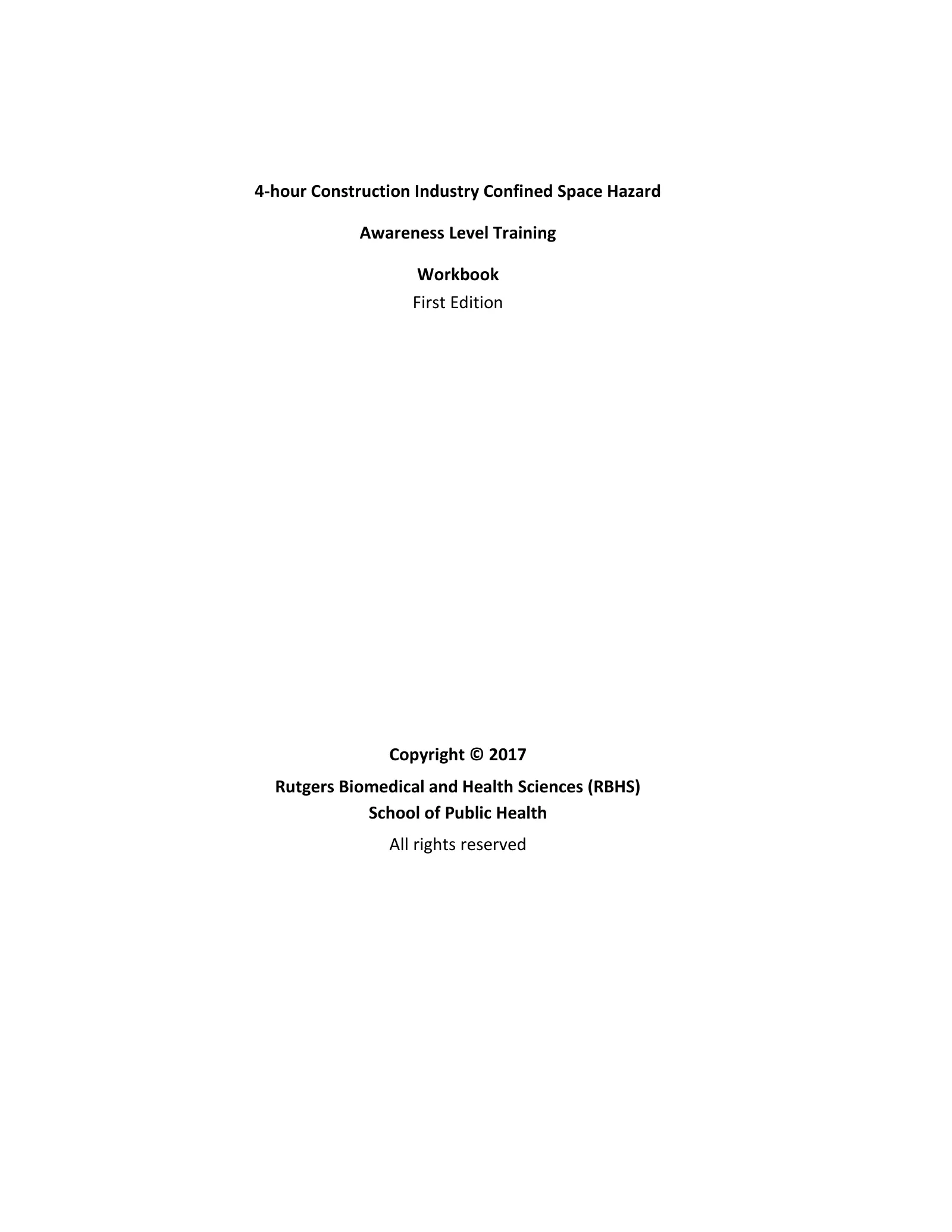 Confined Spaces in Construction Workbook (4-Hour), page 1: 4-hour Construction Industry Confined Space Hazard
