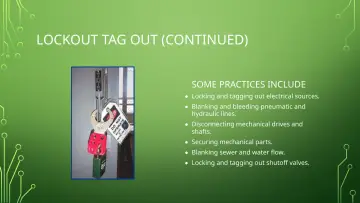Slide 39: LOCKOUT TAG OUT (CONTINUED)