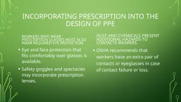 Slide 10: INCORPORATING PRESCRIPTION INTO THE DESIGN OF PPE