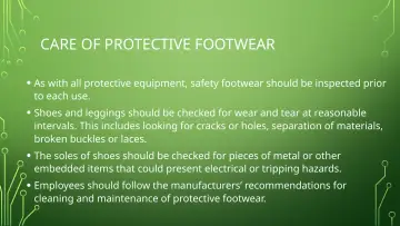 Slide 28: CARE OF PROTECTIVE FOOTWEAR