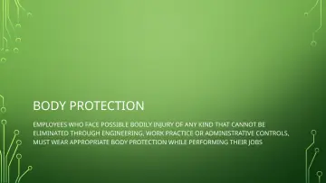 Slide 32: BODY PROTECTION