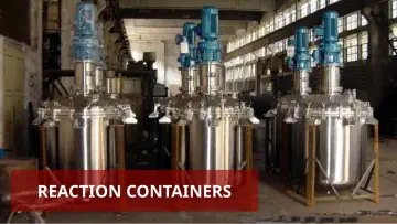 Slide 27: REACTION CONTAINERS