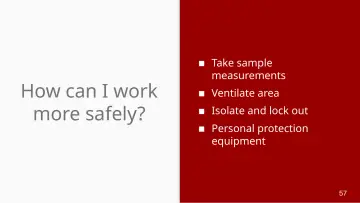 Slide 57: How can I work more safely?