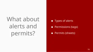 Slide 70: What about alerts and permits?