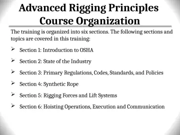 Slide 3: Advanced Rigging Principles Course Organization