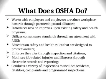 Slide 14: What Does OSHA Do?