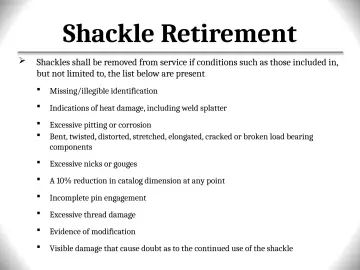Slide 88: Shackle Retirement
