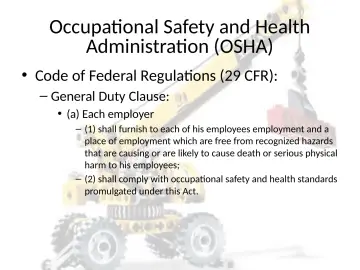 Slide 9: Occupational Safety and Health Administration (OSHA)