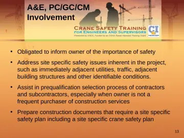 Slide 13: A&E, PC/GC/CM Involvement