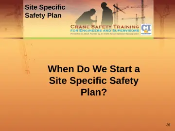 Slide 26: Site Specific Safety Plan