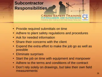 Slide 36: Subcontractor Responsibilities