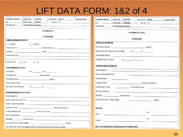 Slide 56: LIFT DATA FORM: 1&2 of 4