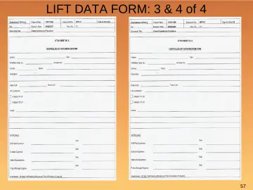 Slide 57: LIFT DATA FORM: 3 & 4 of 4