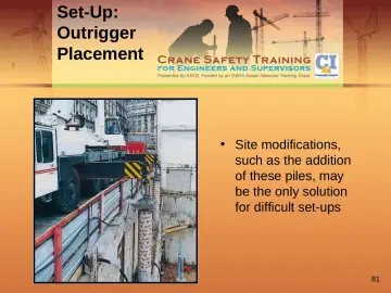 Slide 81: Set-Up: Outrigger Placement