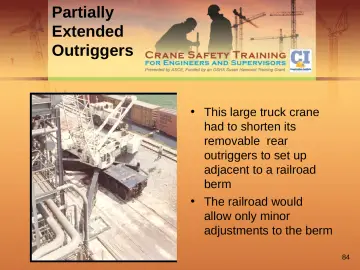 Slide 84: Partially Extended Outriggers