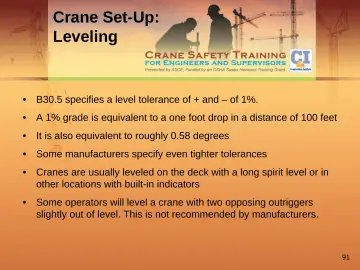 Slide 91: Crane Set-Up: Leveling