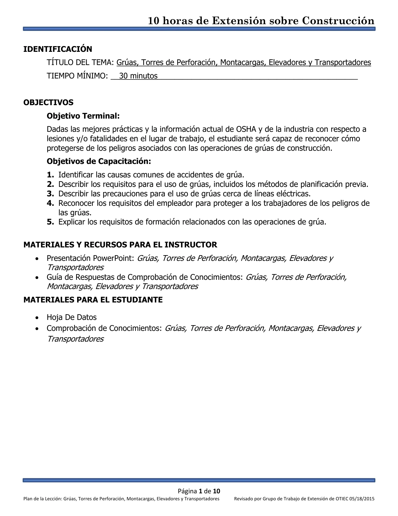 Grúas, cabrias, montacargas, elevadores y transportadores: Plan de lección (Capacitación de Extensión de 10 horas de OSHA, Construcción), page 1: IDENTIFICACIÓN