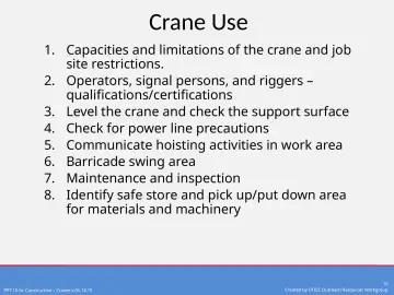 Slide 16: Crane Use