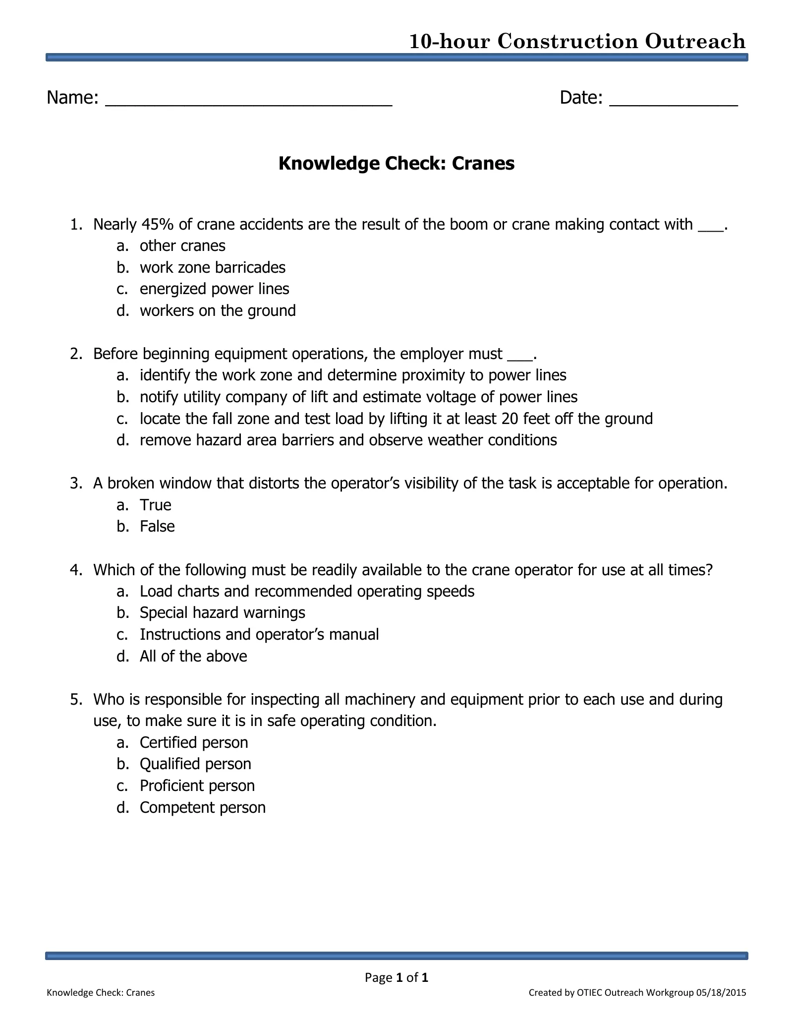 Cranes, Derricks, Hoists, Elevators, and Conveyors: Knowledge Check (OSHA 10-Hour Construction Outreach), page 1: 10-hour Construction Outreach