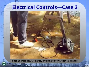 Slide 34: Electrical Controls—Case 2