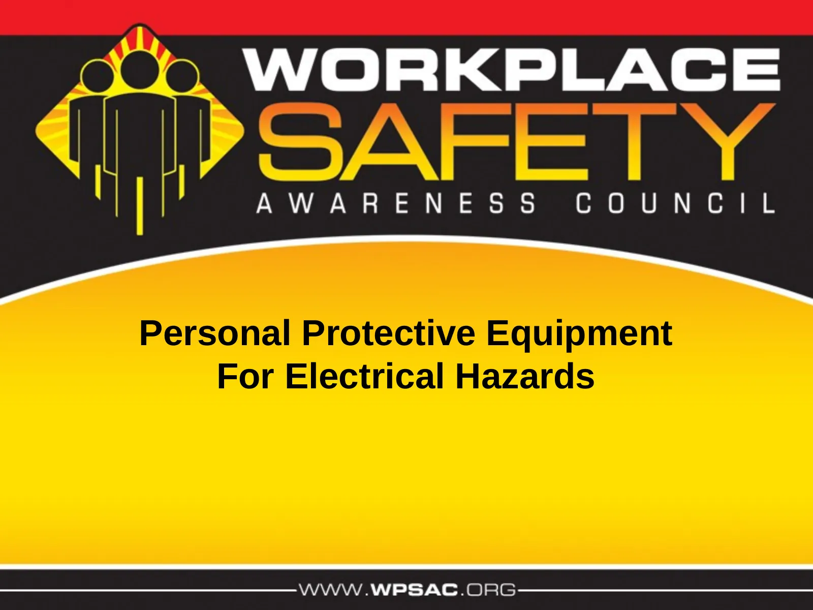 Personal Protective Equipment, slide 1: Personal Protective Equipment