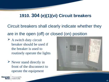 Slide 46: 1910. 304 (e)(1)(vi) Circuit breakers