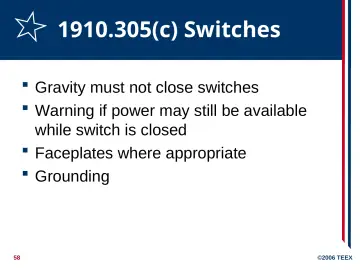 Slide 58: 1910.305(c) Switches