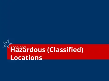 Slide 67: Hazardous (Classified) Locations