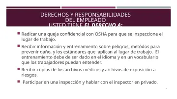 Slide 5: DERECHOS Y RESPONSABILIDADES DEL EMPLEADO USTED TIENE EL DERECHO A: