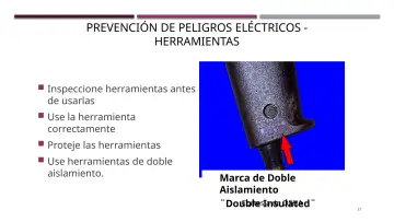 Slide 37: PREVENCIÓN DE PELIGROS ELÉCTRICOS - HERRAMIENTAS