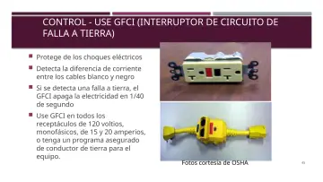 Slide 45: CONTROL - USE GFCI (INTERRUPTOR DE CIRCUITO DE FALLA A TIERRA)