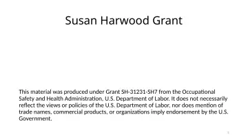Slide 2: Susan Harwood Grant