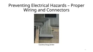 Slide 47: Preventing Electrical Hazards – Proper