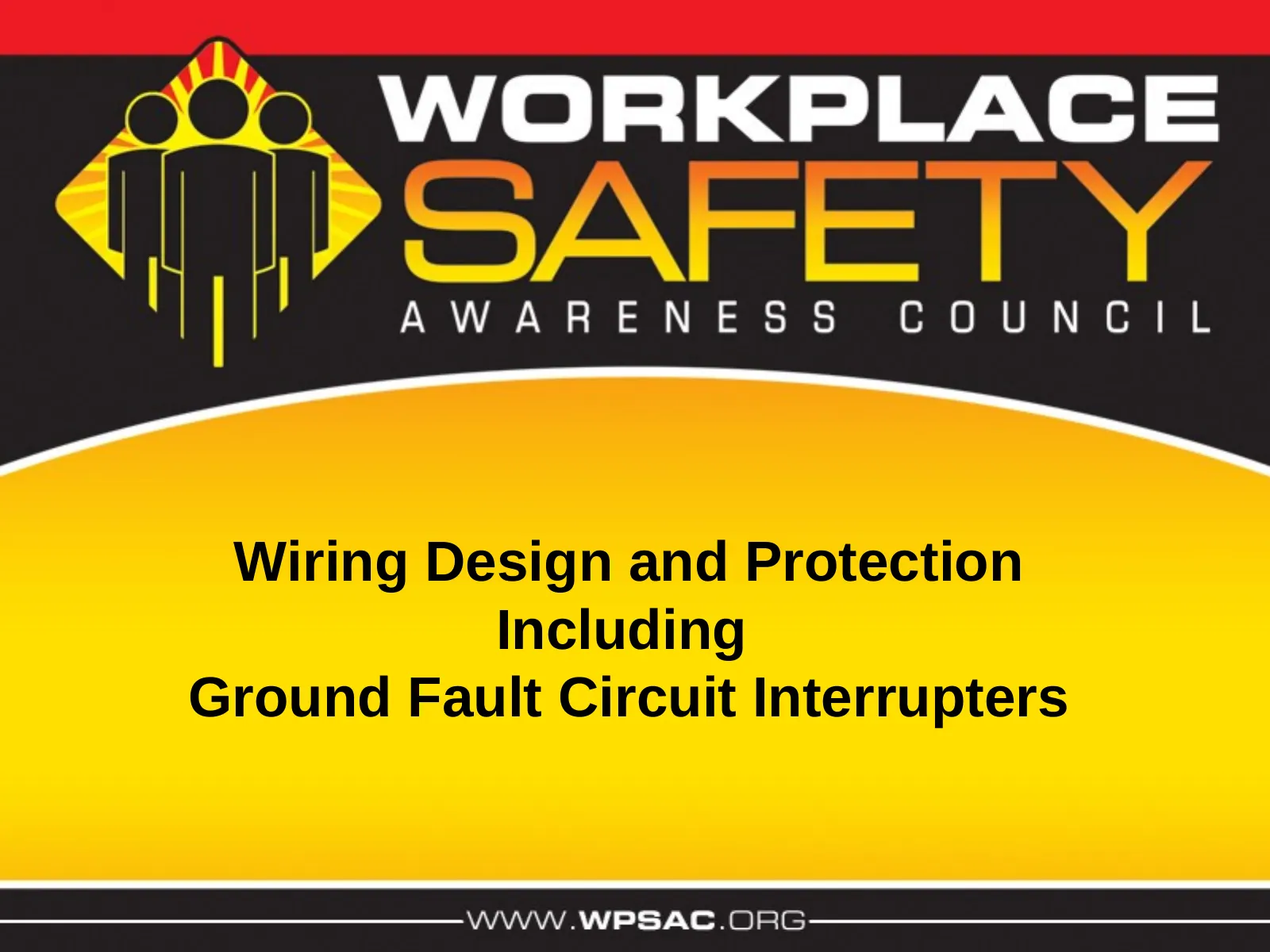 GFCI and Wiring Design, slide 1: Wiring Design and Protection