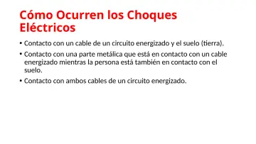 Slide 8: Cómo Ocurren los Choques Eléctricos