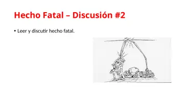 Slide 56: Hecho Fatal – Discusión #2