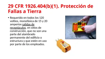 Slide 61: 29 CFR 1926.404(b)(1). Protección de Fallas a Tierra