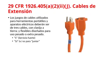Slide 67: 29 CFR 1926.405(a)(2)(ii)(J). Cables de Extensión