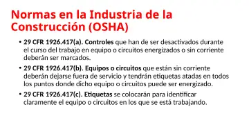 Slide 81: Normas en la Industria de la Construcción (OSHA)