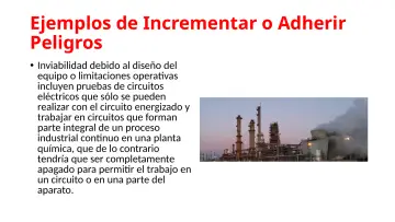 Slide 92: Ejemplos de Incrementar o Adherir Peligros