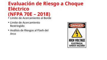 Slide 98: Evaluación de Riesgo a Choque Eléctrico (NFPA 70E – 2018)