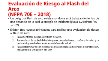 Slide 100: Evaluación de Riesgo al Flash del Arco (NFPA 70E – 2018)